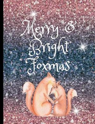 Book cover for Merry and Bright Foxmas