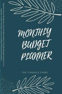 Book cover for The Finance Fairy-Monthly Budget Planner