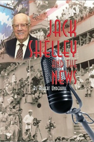 Cover of Jack Shelley and the News