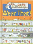 Book cover for Why Do We Wear That?