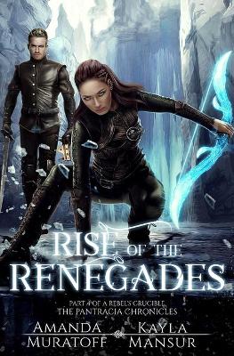 Book cover for Rise of the Renegades