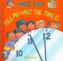 Cover of Tell Me What the Time Is