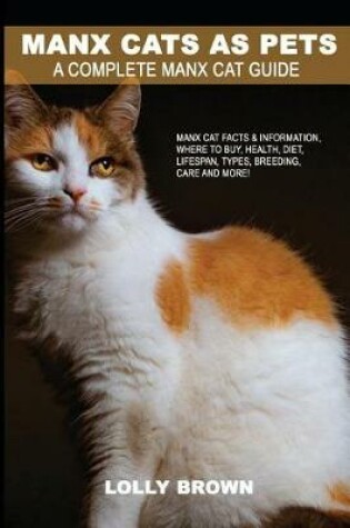 Cover of Manx Cats as Pets