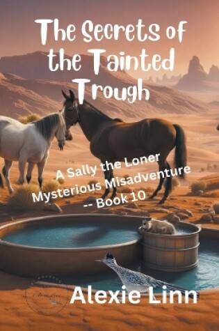 Cover of Secrets of the Tainted Trough