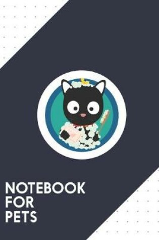 Cover of Notebook for Pets