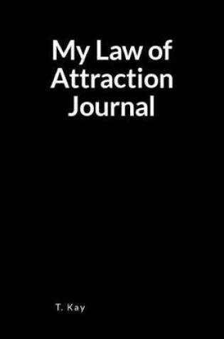 Cover of My Law of Attraction Journal