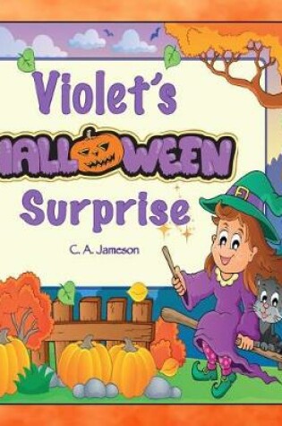 Cover of Violet's Halloween Surprise (Personalized Books for Children)