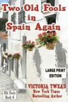Book cover for Two Old Fools in Spain Again (Large Print)