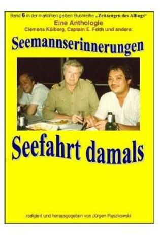 Cover of Seemannserinnerungen - Seefahrt damals - eine Anthologie