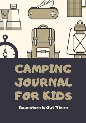 Cover of Camping Journal for Kids