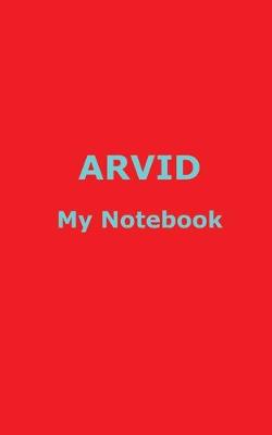 Book cover for ARVID My Notebook