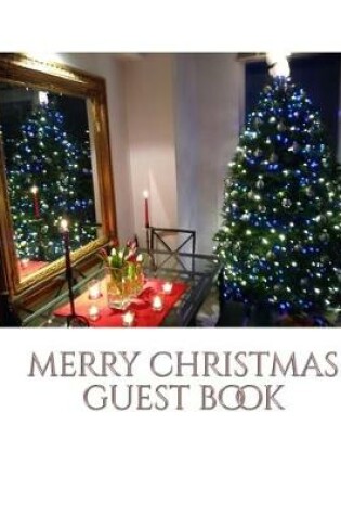 Cover of Merry christmas blank guest book