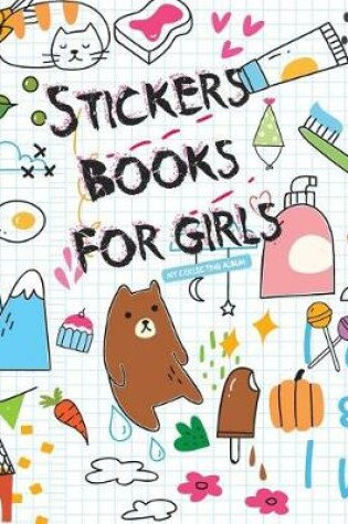Cover of Sticker Book for Girls My Collecting Album