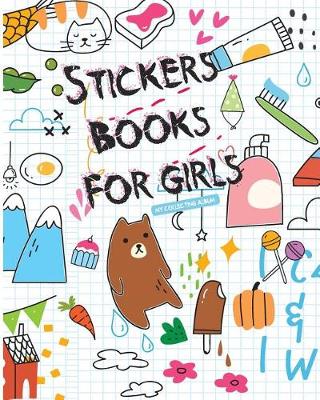 Book cover for Sticker Book for Girls My Collecting Album