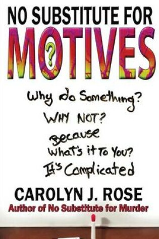 Cover of No Substitute for Motives