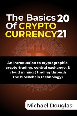 Book cover for The Basics of Cryptocurrency