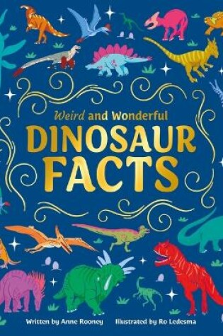 Cover of Weird and Wonderful Dinosaur Facts