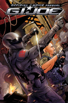 Book cover for G.I. Joe Movie Prequel: Retaliation