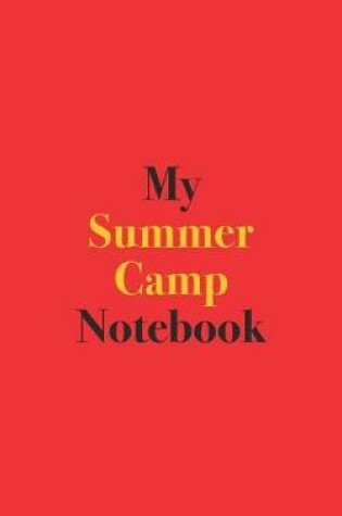 Cover of My Summer Camp Notebook