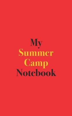 Book cover for My Summer Camp Notebook