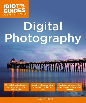 Book cover for Idiot's Guides: Digital Photography