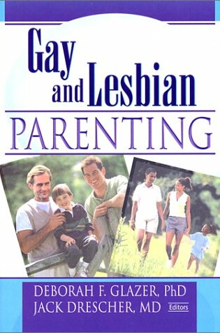 Gay and Lesbian Parenting