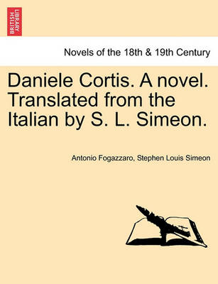 Book cover for Daniele Cortis. a Novel. Translated from the Italian by S. L. Simeon.