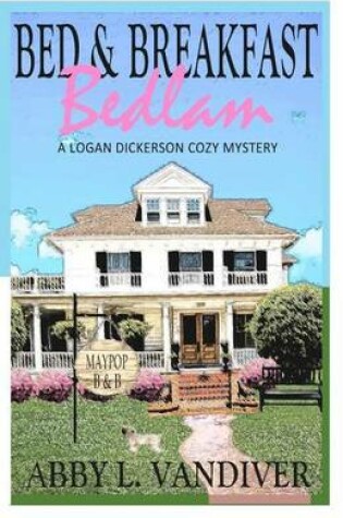 Cover of Bed & Breakfast Bedlam