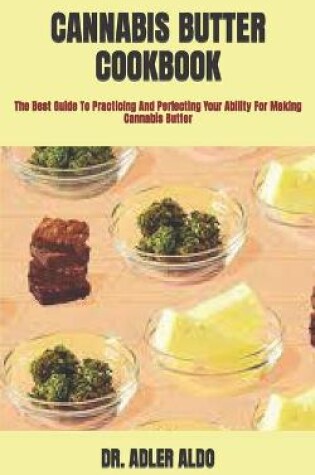 Cover of Cannabis Butter Cookbook