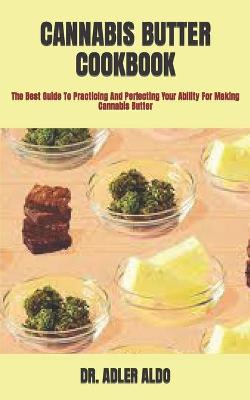 Book cover for Cannabis Butter Cookbook