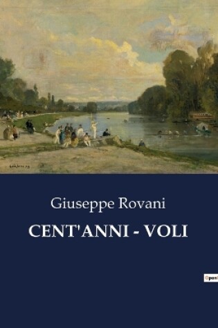 Cover of Cent'anni - Voli