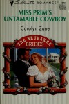 Book cover for Miss Prim's Untamable Cowboy