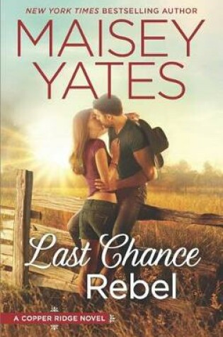 Cover of Last Chance Rebel