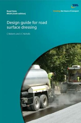 Cover of Design Guide for Road Surface Dressing