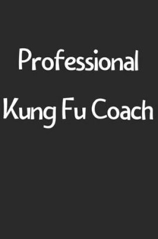 Cover of Professional Kung Fu Coach