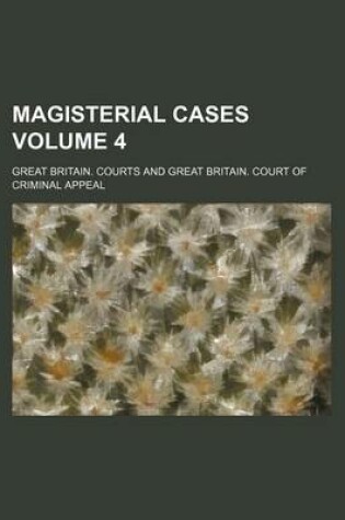 Cover of Magisterial Cases Volume 4