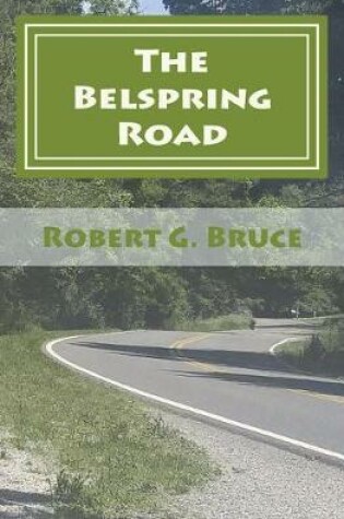 Cover of The Belspring Road