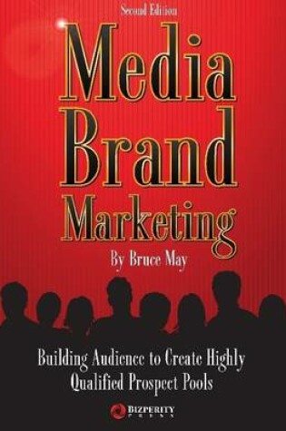 Cover of Media Brand Marketing: the New Business Model