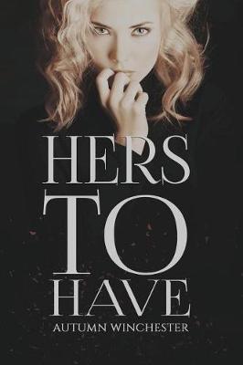 Book cover for Hers to Have