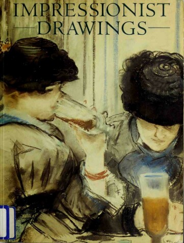 Book cover for Impressionist Drawings