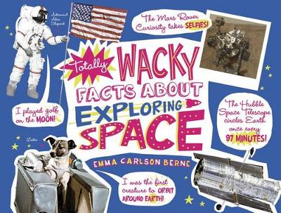 Book cover for Totally Wacky Facts about Exploring Space
