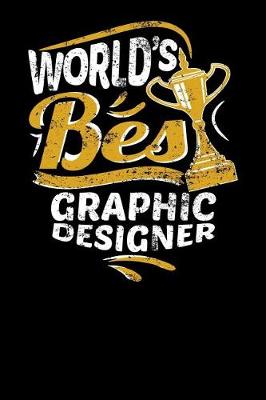 Book cover for World's Best Graphic Designer