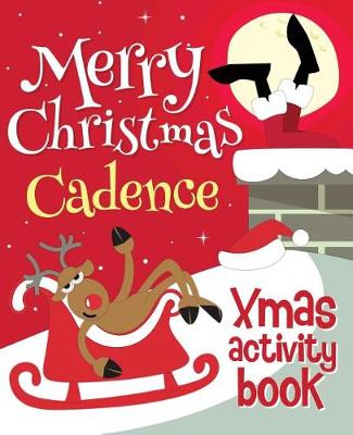 Book cover for Merry Christmas Cadence - Xmas Activity Book