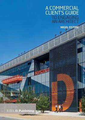 Book cover for A Commercial Client's Guide to Engaging an Architect