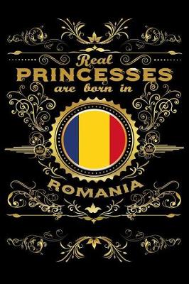Book cover for Real Princesses Are Born in Romania