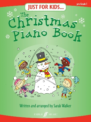 Cover of Just For Kids... The Christmas Piano Book