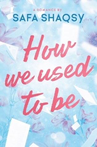 Cover of How We Used To Be