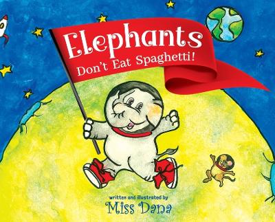 Book cover for Elephants Don't Eat Spaghetti