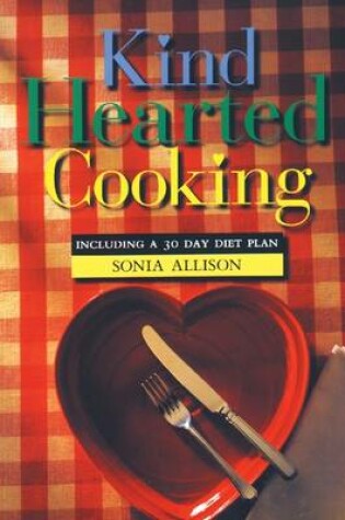 Cover of Kind Hearted Cooking