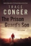 Book cover for The Prison Guard's Son
